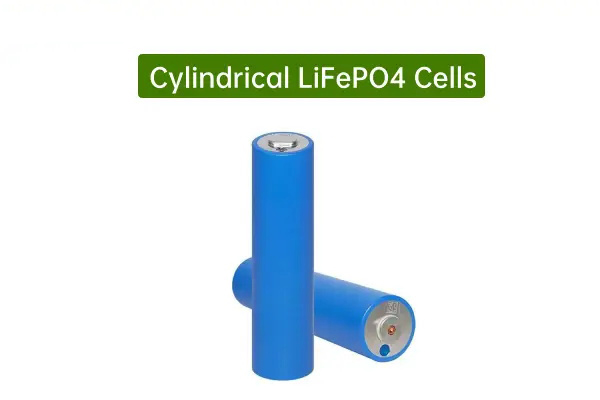 Cylindrical LiFePO4 Cells