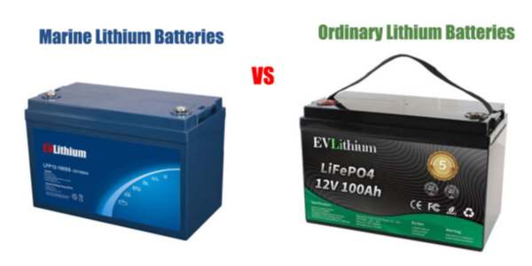 Marine Lithium Batteries vs. Ordinary Lithium Batteries